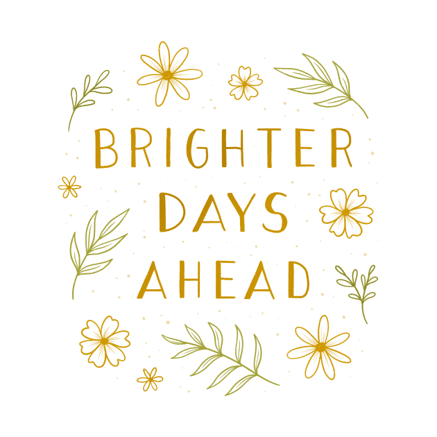 Brighter Days Ahead by Barlena