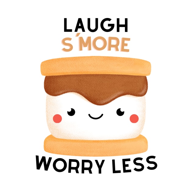 Laugh S'More Worry Less - Marshmallow Face by Double E Design