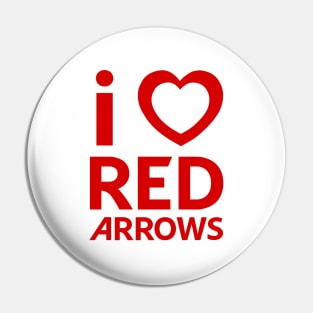 I Love (Heart) Red Arrows Pin