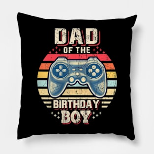 Dad of the Birthday Video Gamer Birthday Pillow