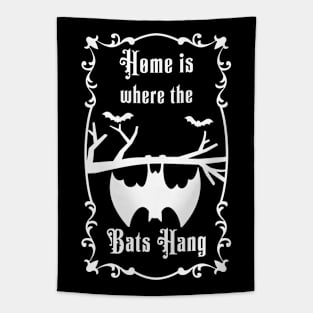 Home is where the bats hanging Tapestry