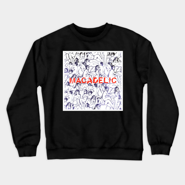 macadelic sweatshirt