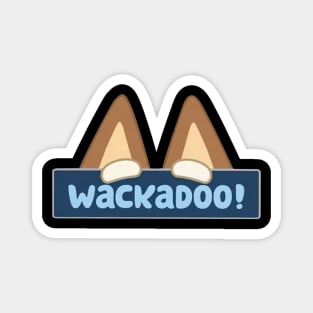 Wackadoo Magnet