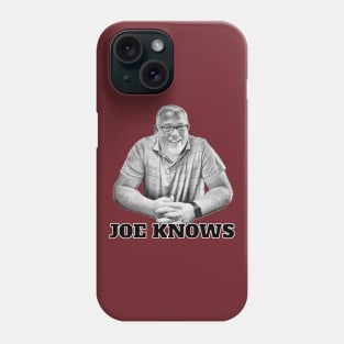 Joe Knows Phone Case