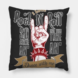 I love Rock N' Roll Pillow