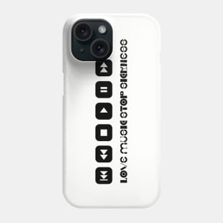 Love Music Stop Sickness - Black and White Phone Case