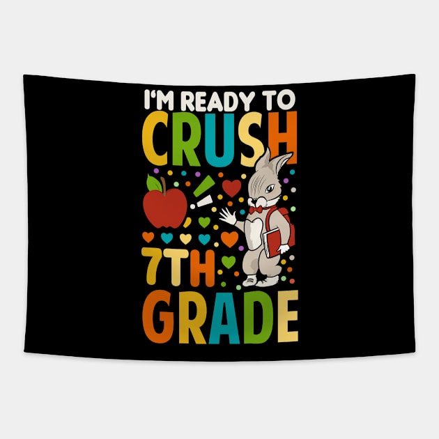 I'm Ready To Crush 7th Grade Back To School Tapestry by Tesszero