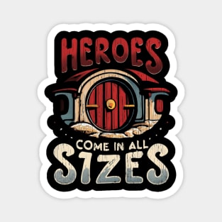 Heroes Come in All Sizes - Red Door - Fantasy Magnet