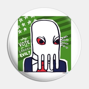 Cthulhu for President 2020 Evil Eye Pin