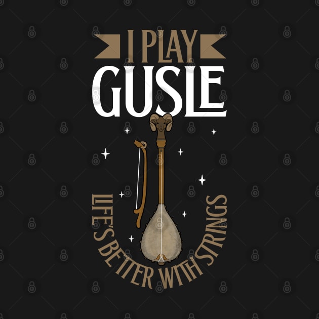 I play Gusle by Modern Medieval Design