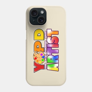 YOPD ARTIST Phone Case