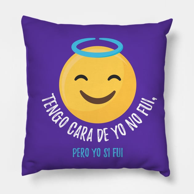 Tengo Cara de yo no fui, Pero yo si fui - cute angel emoji design Pillow by verde