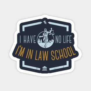 law school graduation gift future lawyer tee shirt Magnet