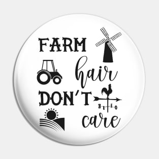 Farmer - Farm hair don't care Pin