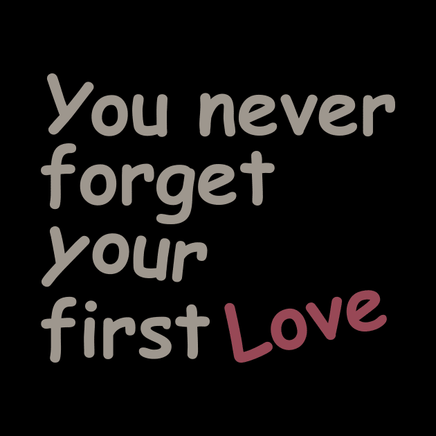 You never forget your first love by FreedoomStudio