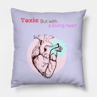 Toxic woman Pillow