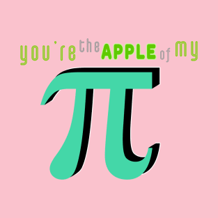 Vintage 'You're the Apple of My Pi' Pun Design No 1 T-Shirt
