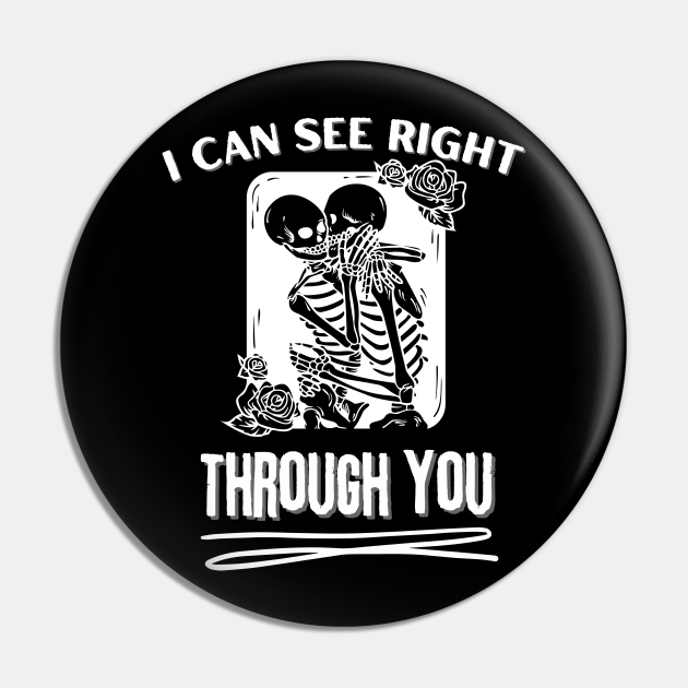 X ray Radiology Tech I Can See Right Through You Radiology Pin