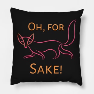 Oh, for Fox Sake! Pillow