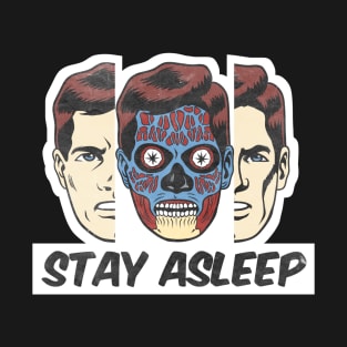 Stay Asleep T-Shirt