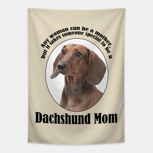 Dachshund Mom Tapestry