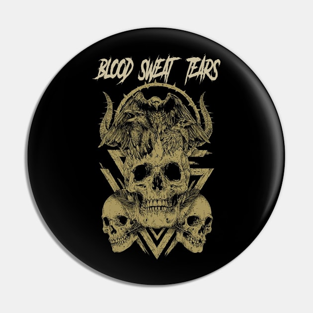 BLOOD, SWEAT & TEARS BAND Pin by Angelic Cyberpunk