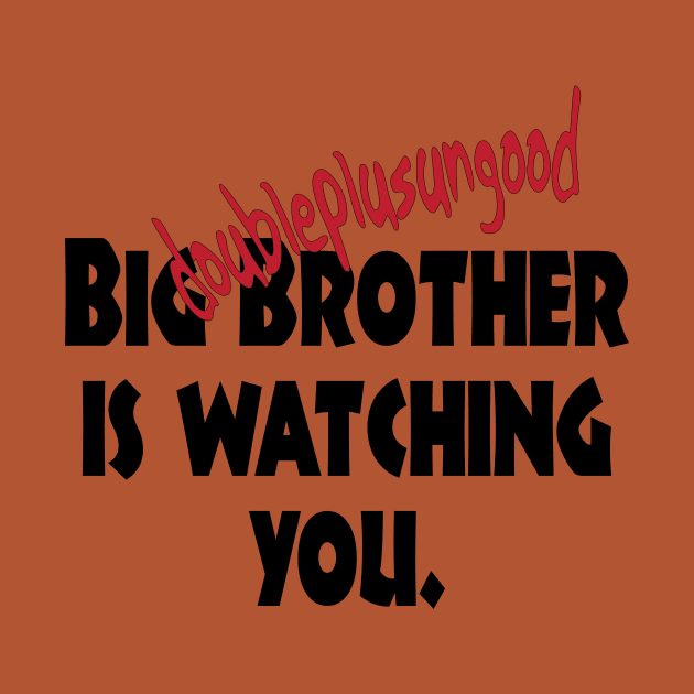 Big Brother 1984 Orwell by candhdesigns