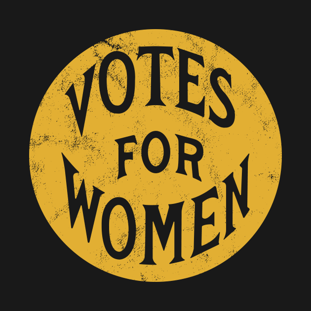 Vintage 1910's Votes for Women Circle Pin (Gold) by From The Trail