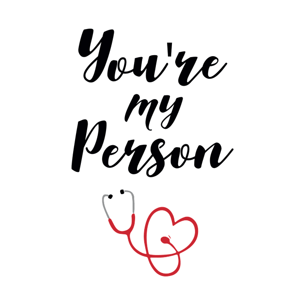 You're My Person by quartogeek