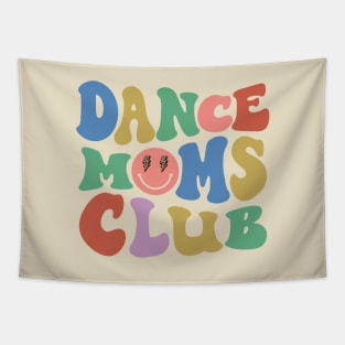 Dance Mom Club Trendy Groovy Dance Teacher Dancing Mom Life Tapestry