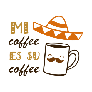 Hand Drawn Illustrations Me Coffee Es Su Coffee Gift T-Shirt