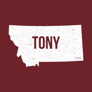 Hello Tony from Montana! T-Shirt