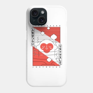 Just Relax Phone Case