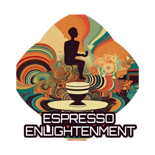 Espresso Enlightenment T-Shirt