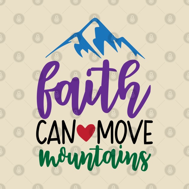 Faith can move Mountains by justSVGs