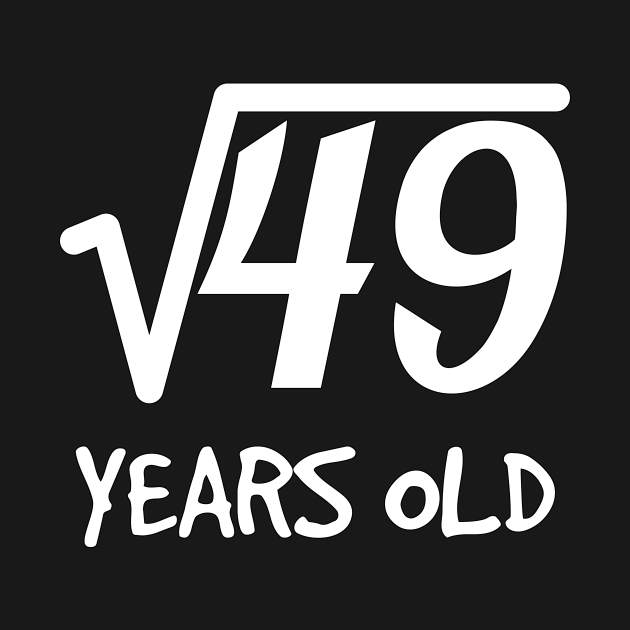 Square Root of 49 7th Birthday 7 Years Old Boy Girl