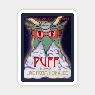 Puff: Live From Honalee Magnet