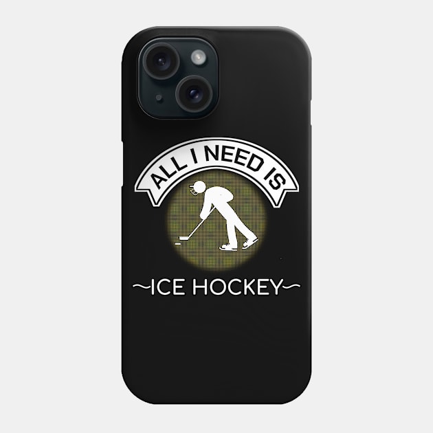 Ice Hockey Hockey Player Ice Skating Quotes Gift Phone Case by bigD