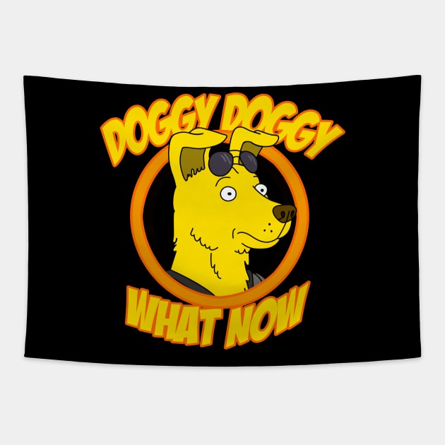 Doggy Doggy What Now Bojack Horseman Tapestry TeePublic