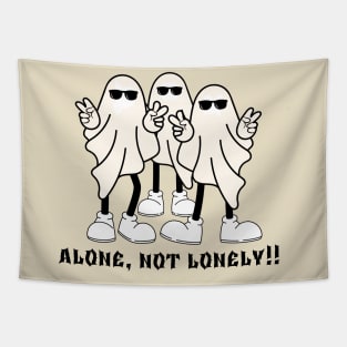 Alone, not lonely!!! Tapestry