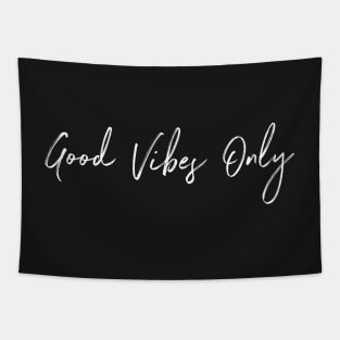 Good Vibes Only Tapestry