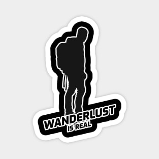 Wanderlust Is Real - Hiker With Black Text Design Magnet