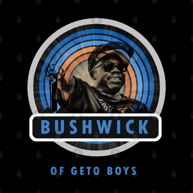 Bushwick of geto boys - (i am Strong) by JakQueApparels