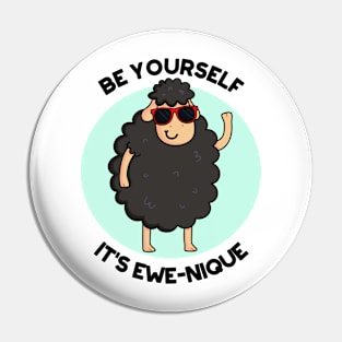 Be Yourself Be Ewe-nique Positive Sheep Pun Pin