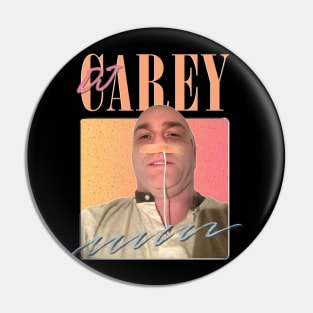 DJ Carey - Tube up his nose Pin