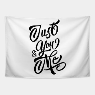 Just You And Me Tapestry
