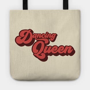 Dancing queen 1 Tote