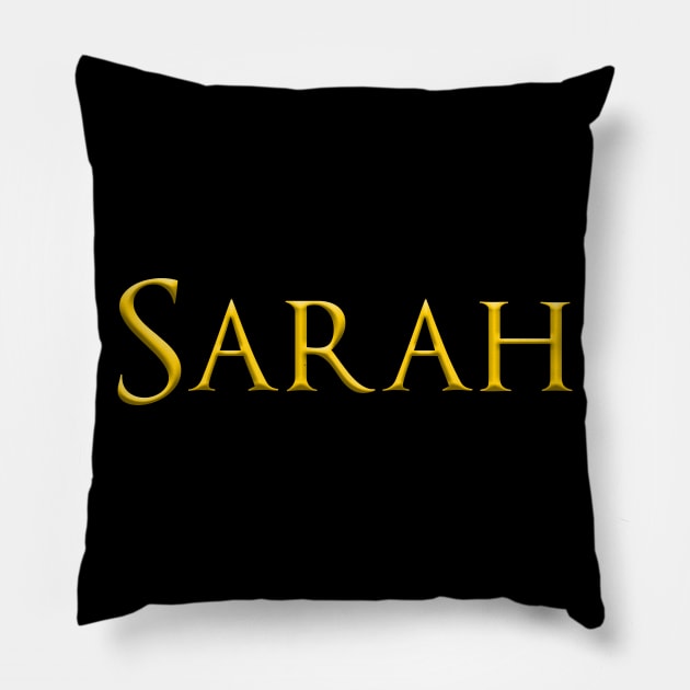 Sarah Woman Name Gold On Dark Pillow by funfun