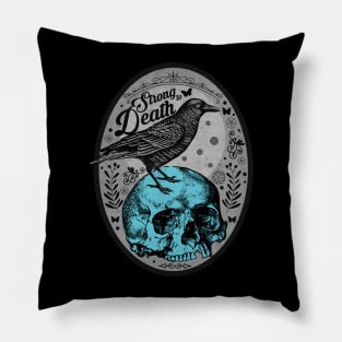 Strong to Death Skull Pillow