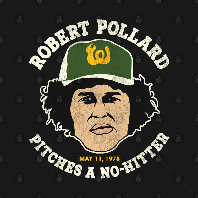 Robert Pollard Pitches a No-Hitter by darklordpug